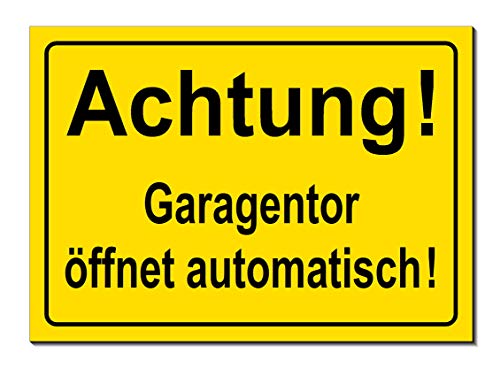 Achtung-Garagentor öffnet automatisch-Schild-Aluminium Verbund-300 x 200 x 3 mm-Verbotsschild-Warnschild-Hinweisschild-Türschild (1346 mit Löcher) von Desi-Schilder