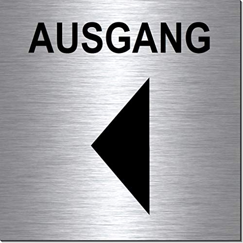 Ausgang Pfeil links-Schild 100 x 100 x 3 mm-Aluminium Edelstahloptik silber mattgebürstet Hinweisschild-Warnschild-1910-37 von Desi-Schilder