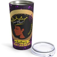 And Still I Rise Epilepsy Awareness Becher - 20Oz von DesignsByFiveOneO