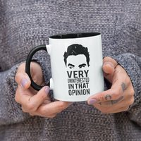 David Rose Zitat, Sehr Desinteressiert An Dieser Meinung, Lustige Verschwitzte Kaffeetasse Für Erwachsene | 11 Oder 15 Unzen - Schöne von DesignsByPascal