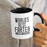 World's Best Farter I Mean Father, Papa Lustige Kaffeetasse | 11 Oder 15Oz - Schöne Premium-Qualität Geschenkidee | Farbige Innenseite/ Griff von DesignsByPascal
