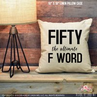Fünfzig Das Ultimative F-Wort-Geschenk, Lustiges Geburtstags-Kissen Lustiges Fünfziges Geschenk Über Dem Hügel 50 von DesignsbyLindaNeeToo