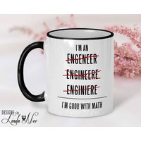 Ich Bin Ein Ingenieur Ich Gut Mit Mathe Becher, Geschenk Für Engineer, Software Ingenieur, Maschinenbauingenieur, Tasse Msa71 von DesignsbyLindaNeeToo