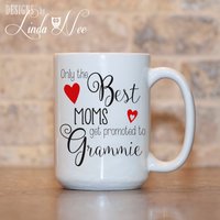 Mug ~ Nur Die Besten Mütter Aufsteigen Zu Grammie Mug Meemaw Mimi Nana Oma Gigi Schwangerschaft Ankündigung Kaffeetasse Mph0032 von DesignsbyLindaNeeToo