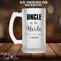 Onkel Der Braut Bier-Becher, Brautgeschenk, Benutzerdefinierte Bierkrug, Personalisiert, Hochzeitsgeschenk Für Partei Mph60 Hochzeit Stein von DesignsbyLindaNeeToo