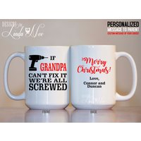 Personalisierte Wenn Opa Kann Es, Was Wir Alle Geschraubt Sind, Frohe Weihnachten Personalisiert Opa Kaffeetasse, Opa, Lustige Geschenk Mph119 Nicht von DesignsbyLindaNeeToo