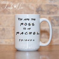 Sie Sind Die Ross Zu Meinem Rachael ~ Freunde Tv Zeigen Zitat Becher, Kaffeebecher, Becher Und Untersetzer, Liebhabergeschenk, Tee Tasse Mph331 Sie Sind Die Ross Zu Meinem Rachael ~ Freunde Tv Zeigen Zitat Becher, Kaffeebecher, Becher Und Untersetzer, Liebhabergeschenk, Tee Tasse Mph331 von DesignsbyLindaNeeToo