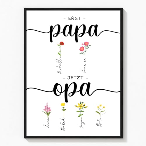 Deutsam Personalisiertes Poster erst Papa jetzt Opa Geschenk zum Vatertag Vatertagsgeschenk für Opa mit Namen von Enkeln Geschenk Geburtstag Papa (Blumen) von Deutsam