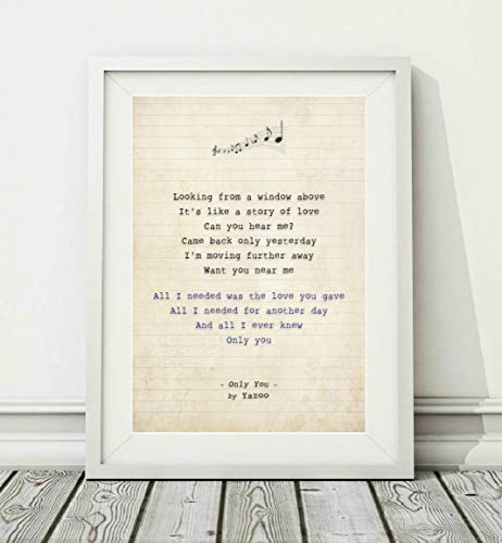 Didymus Co Yazoo – Only You – Liedtext Kunstdruck, ungerahmt – Größen A4 A3, A3 von Didymus Co