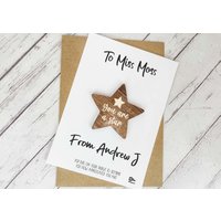 Geschenk Für Einen Lehrer/Holzmagnet Karte Du Bist Ein Star Ende Des Schuljahres Jahresende Uk Anerkennung Dankeschön von DiosDesigns