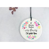 Geschenk Für Kindergärtnerin/Wenn Blumen Wären, Würde Ich Sie Blumenkeramikkreis Personalisierte Nachricht Auf Der Rückseite Auswählen von DiosDesigns