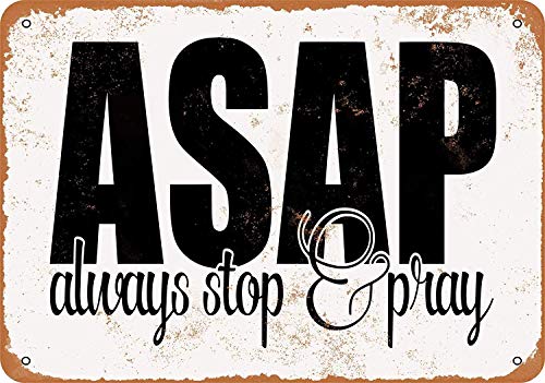 Divite Blechschild – ASAP Always Stop and Pray Wand Gedenkdekoration 20,3 x 30,5 cm – Vintage-Look Divite Blechschild – ASAP Always Stop and Pray Wand Gedenkdekoration 20,3 x 30,5 cm – Vintage-Look von Divite