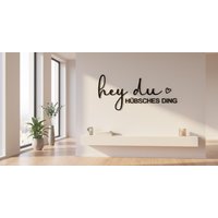 Holzschriftzug Hey Du Hübsches Ding - Wanddeko Für Flur, Wohnzimmer & Schlafzimmer von DiyStudioKraft