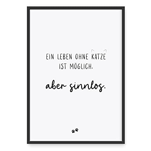 Donari ® Poster mit Katzen Sprüchen in A4 ohne Rahmen • Wanddeko in Schwarz Weiß für Wohn- & Schlafzimmer • Geschenk für Tierbesitzer (A4, Katze - Leben) von Donari