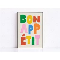 Bon Appetit Print Buntes Küchen Slogan Poster von DontGrowUpPrints