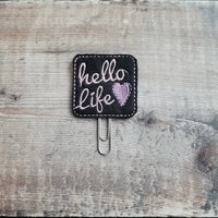 Hello Life Planer Clip - Inspirierender Spruch von DorkyPlannerGirls