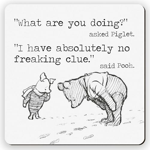 Dorothy Spring Sarcastic What are you doing Special Friend Pooh Geschenk-Untersetzer Dorothy Spring Sarcastic What are you doing Special Friend Pooh Geschenk-Untersetzer von Dorothy Spring
