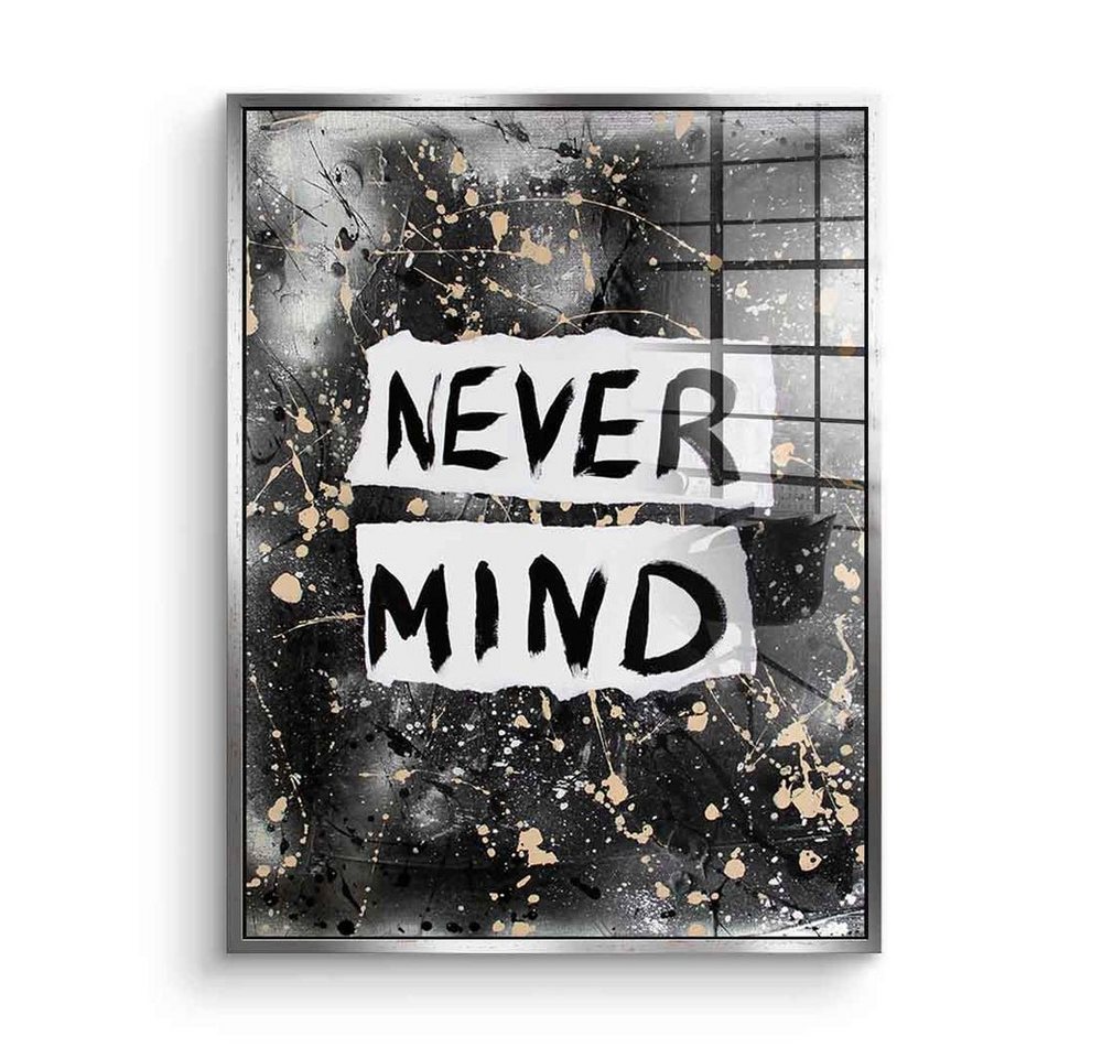 DOTCOMCANVAS® Acrylglasbild Never Mind - Acrylglas, Acrylglasbild Never Mind Spruch Motivation Zitat schwarz weiß von Dotcomcanvas