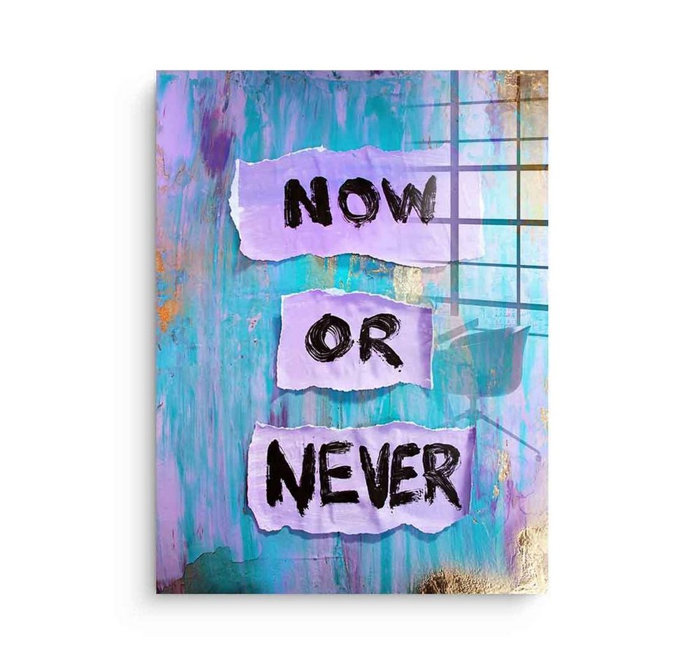 DOTCOMCANVAS® Acrylglasbild Now or Never - Acrylglas, Acrylglasbild Now or Never Motivation Spruch Zitat blau rosa pink von Dotcomcanvas