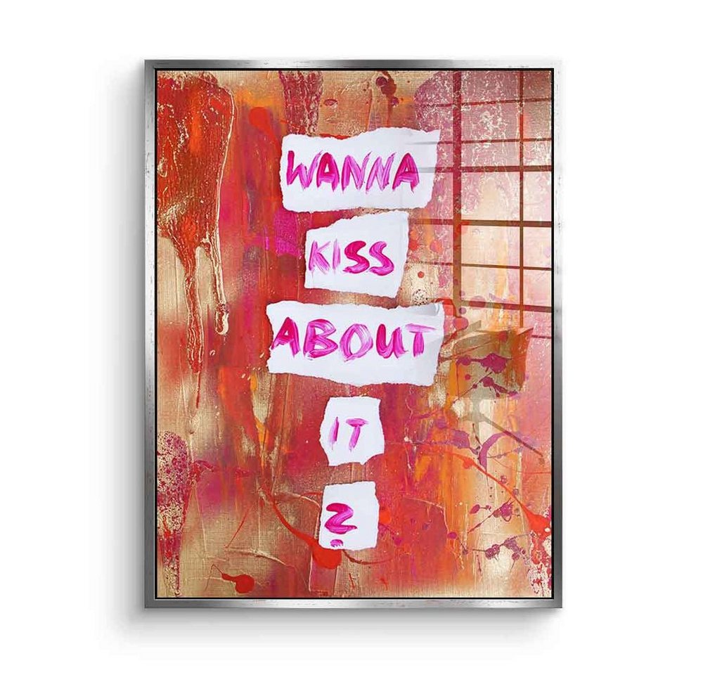 DOTCOMCANVAS® Acrylglasbild Wanna kiss about it - Acrylglas, Acrylglasbild Wanna kiss about it Motivation Spruch Zitat rot von Dotcomcanvas