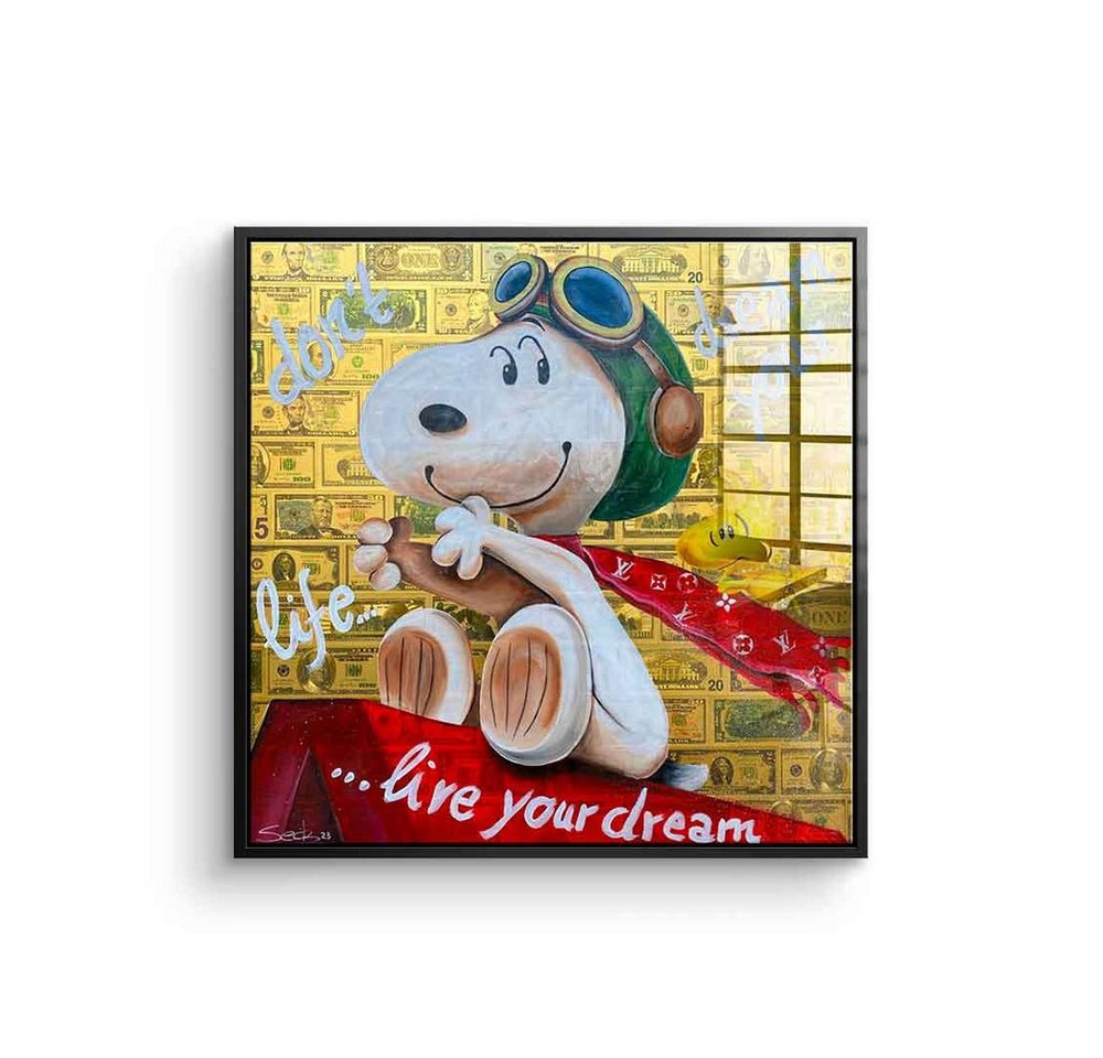 DOTCOMCANVAS® Acrylglasbild Dont Dream your Life - Acrylglas, Acrylglasbild Dont Dream your Life Motivation Zitat Snoopy comic von Dotcomcanvas