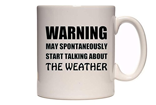 ACHTUNG – Kann Spontan sprechen das Wetter – Funny Neuheit Tee/Kaffee Becher/Tasse von DottsMusic