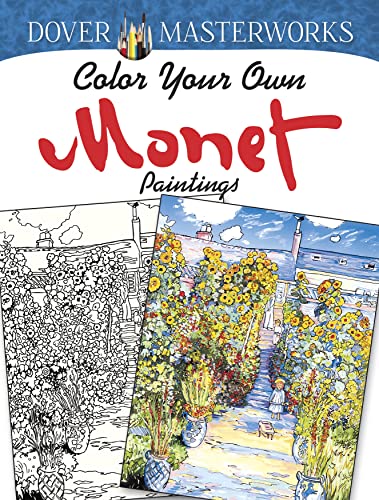 Dover Masterwork Color Your Own Monet Malbuch von Dover Publications
