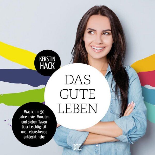 Down to Earth Das gute Leben. Kerstin Hack von Down to Earth