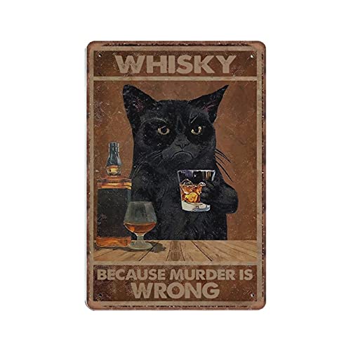 Dreacoss Blechschild mit schwarzer Katze, Whiskey Because Murder Is Wrong, Cat Whiskey Art Retro Lustiges Metallschild Vintage Poster Wandkunst für Küche Garten Badezimmer Bauernhof Home Coffee Decor von Dreacoss