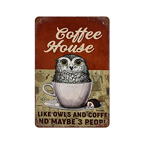 Dreacoss Lustiges Eulen-Poster, Metallblech, Retro-Schild, Poster "I Like Owls & Coffee and Maybe Three People", Eulendekoration, Eulenliebhaber, Geschenk für Kaffeeliebhaber, Küchendekoration, 20,3 x von Dreacoss