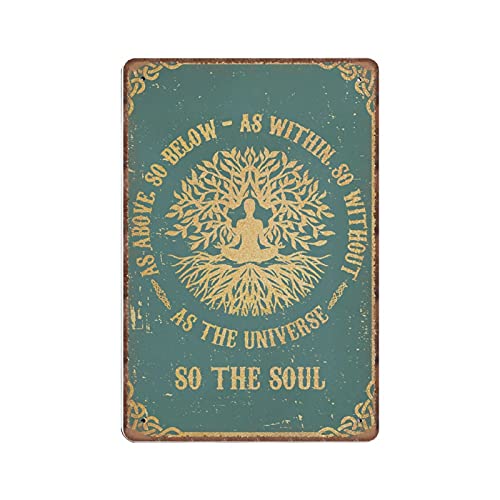 Dreacoss Yoga-Blechschilder, As The Universe So The Soul, Peace Hippie Soul, Baum des Lebens, lustiges Vintage-Metall-Blechschild, Plakette, Poster, Wandkunst, Kneipe, Bar, Küche, Garten, Badezimmer, von Dreacoss