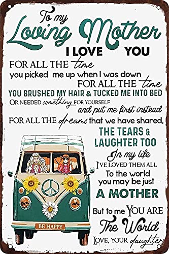 Retro Metall Aluminium Blechschild Daughter to My Loving Mother I Love You for All The Time Blechschilder Wanddekoration Lustige Dekoration für Zuhause Küche Bar Zimmer Garage Vintage Poster Schild von Dreacoss
