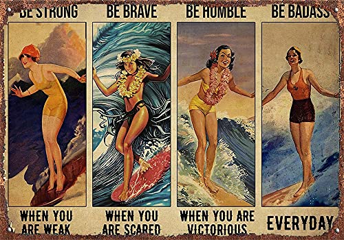 Surfer-Poster, Motiv: "Be Strong When You are Weak", Surfing-Poster, Retro-Metall-/Aluminium-Blechschild, 30 x 46 cm von Dreacoss