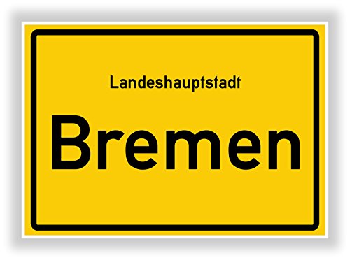 Druck-Geschenk Ortsschild - BREMEN - Hauptstadt - Landeshauptstadt - Ortseingangsschild Deko Bild - Kunstdruck Poster von Druck-Geschenk