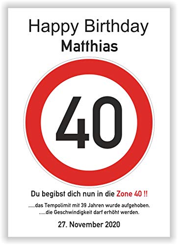 Verkehrszeichen 40 Geburtstag Kunstdruck Poster Verkehrsschild Hinweisschild Karte Geschenkidee 40 Jahre persönliches Geschenk Geburtstagsschild runder Geburtstag 40er Mann Frau von Druck-Geschenk