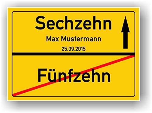 Ortsschild 16 Jahre Geschenkidee 16 Geburtstag - Fünfzehn Sechzehn Schild personalisiertes Kunstdruck Bild Geschenk Karte Junge Mädchen Party Deko von Druck-Geschenk