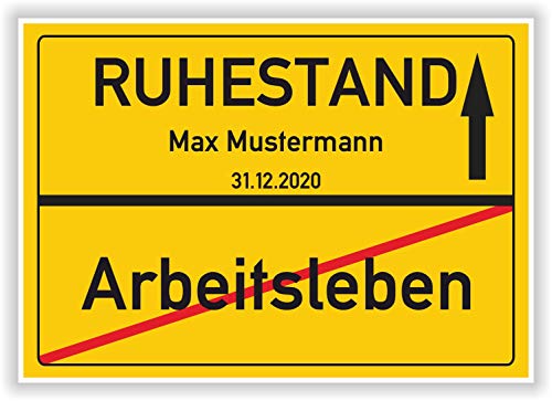 Ruhestand Ortsschild - Bild gelb - personalisierte Abschiedskarte, Geschenkidee Abschiedsgeschenk Kollegen Arbeitsleben, Geschenk Verabschiedung - Abschied Arbeitskollegen von Druck-Geschenk