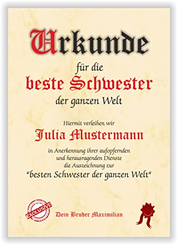 Urkunde für die beste Schwester der ganzen Welt personalisierte Geschenkurkunde für die Schwester zum Geburtstag Geschenkidee Weihnachten Ostern Namenstag Urkunde für die beste Schwester der ganzen Welt personalisierte Geschenkurkunde für die Schwester zum Geburtstag Geschenkidee Weihnachten Ostern Namenstag von Druck-Geschenk