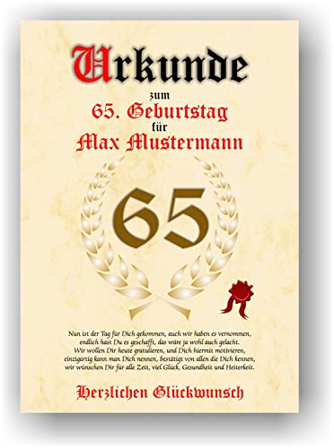 Urkunde zum 65. Geburtstag - Glückwunsch Geschenkurkunde personalisiertes Geschenk mit Name Gedicht und Spruch Karte Präsent Geschenkidee Mann Frau DIN A4 von Druck-Geschenk