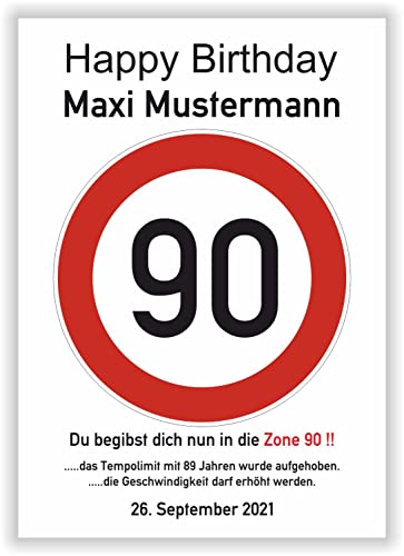 persönliches Geschenk 90 Geburtstag Geschenkidee Oma Opa lustiges Geburtstagsgeschenk - Happy Birthday - 90 Jahre Verkehrszeichen Party Deko personalisiertes Bild von Druck-Geschenk