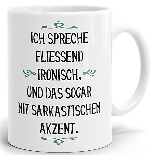 Mugvilla Tasse mit Spruch ich spreche ironisch. Hochglänzender Kaffeebecher ab 1 Stck./Mug/Cup Qualität Made in Germany von Mugvilla