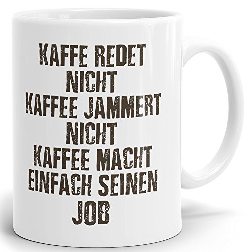 Mugvilla Tasse mit Spruch - Kaffee jammert Nicht - Hochwertig Bedruckt - Kaffeetasse - lustig - Arbeit - Büro - Chef - Geschenk von Mugvilla