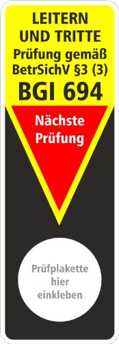 10 x Grundplakette Prüfaufkleber Prüfetikett Prüfung BGI BGV Leitern und Tritte "BGI 694" Etikett "BetrSichV §3 (3)" 40 x 115 mm von Druckspezialist