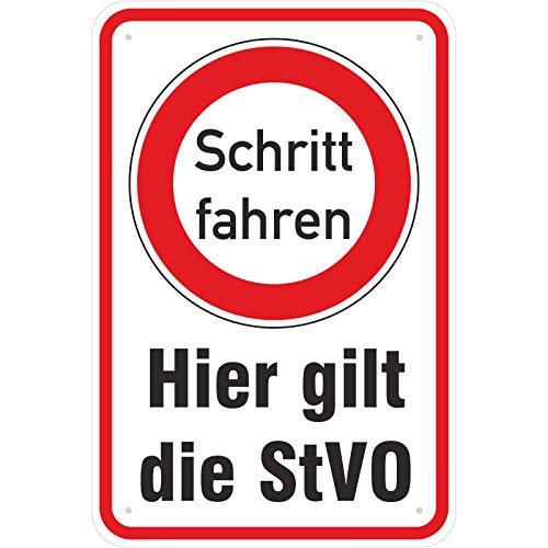 Schild Hier Gilt die StVO Schritt Fahren aus Aluminium-Verbundmaterial 3mm stark 30 x 45 cm von KDS