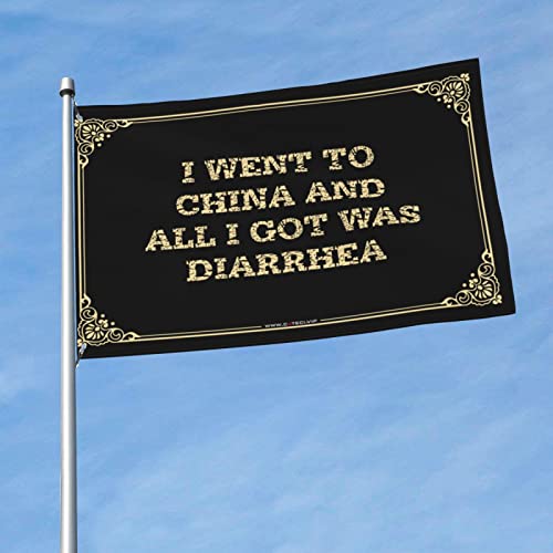 College Flags For Guys I Went To China And All I Got Was Diarrhea Flag Room Flags For Girls Veranda Sign (Farbe: Farbe, Größe: 60X90CM) von Dsoluuing