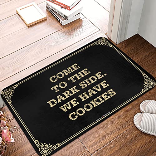 Dekor für Man Cave Come to The Dark Side. We Have Cookies Fußmatte Dankbar Fußmatte Bar Dekor für Zuhause (Farbe: Farbe, Größe: 40 x 60 cm) von Dsoluuing