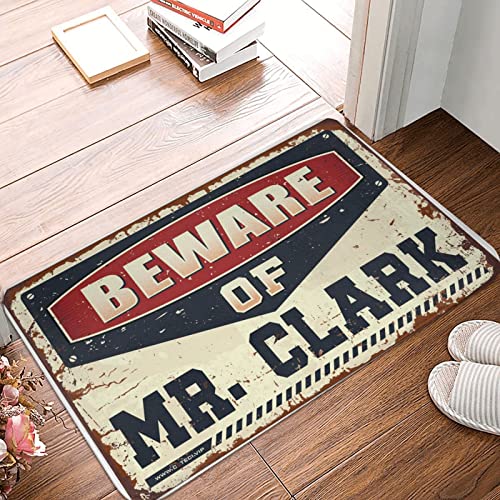 Fußmatte "Beware of Mr. Clark", Türdekoration, Außendekoration für Veranda (Größe: 65 x 90 cm) von Dsoluuing