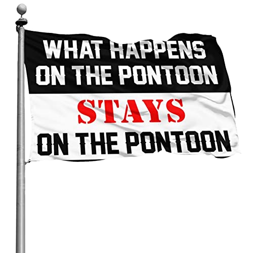 Lustige Gartenflaggen "What Happens On The Pontoon Stays On The Ponton", Flaggen für Schlafsäle, Seehaus-Dekor (Größe: 152 x 244 cm) von Dsoluuing