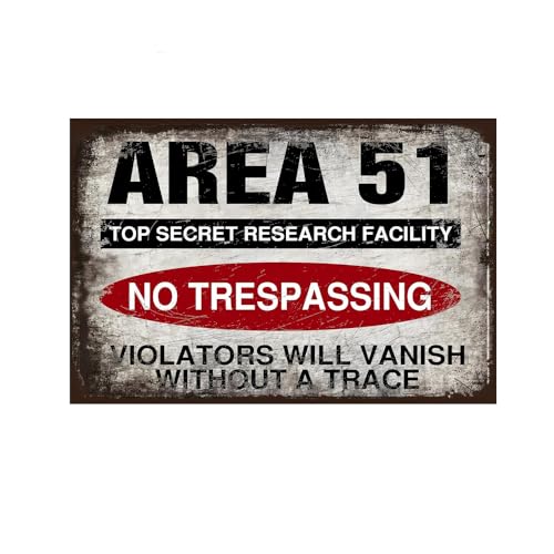 Dtsnjsdwk Area 51 Top Secret Research Facility No Trespassing Violators Will Vanish Without A Trace Schilder, Metall-Blechschild, Area 51 Poster für Büro, Wanddekoration, 30,5 x 20,3 cm von Dtsnjsdwk