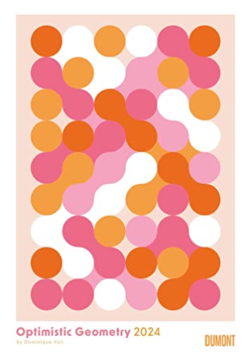 Dominique Vari: Optimistic Geometry 2024 – DUMONT Wandkalender – Poster-Format 50 x 70 cm von Dumont Kalenderverlag